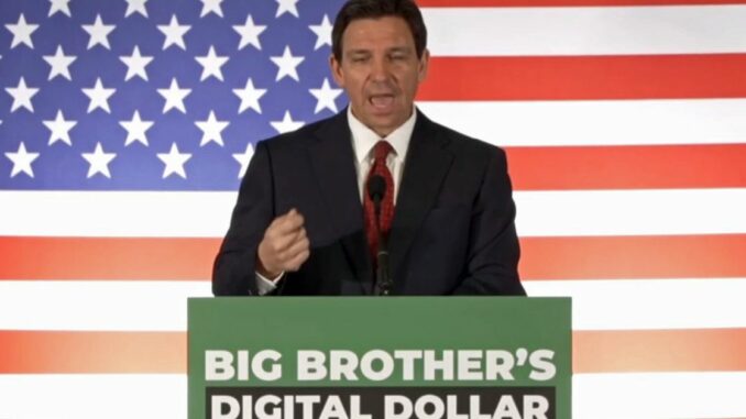 Florida Gov. Ron DeSantis Waging Toothless Campaign Against Digital Dollars, Lawyers Say