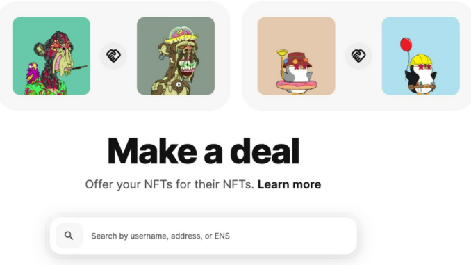 OpenSea Makes ‘Deals,’ Launches Peer-to-Peer NFT Swaps
