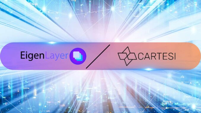 EigenLayer and Cartesi Team up on AI, DeFi for Mainstream Adoption