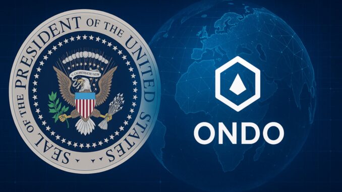 Ondo Finance Featured In White House Report As Key Player In RWA Tokenized Finance