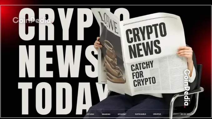 Coinpedia - Fintech & Cryptocurreny News Media