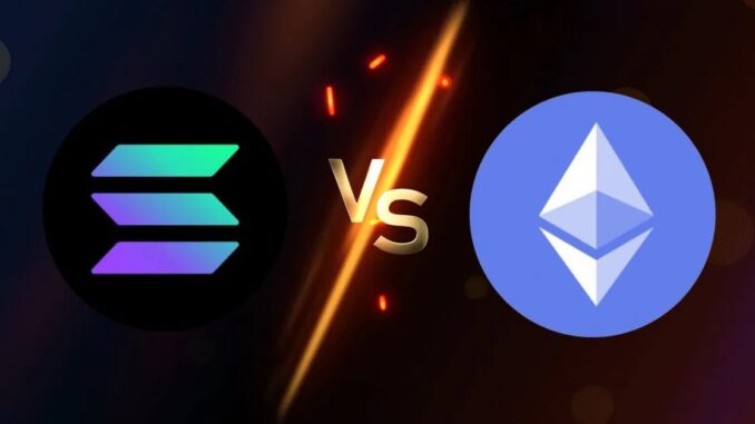 Here’s How The Ethereum Vs. Solana Rivalry Is Going